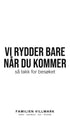Plakat - Vi rydder bare når du kommer – Familieplakat