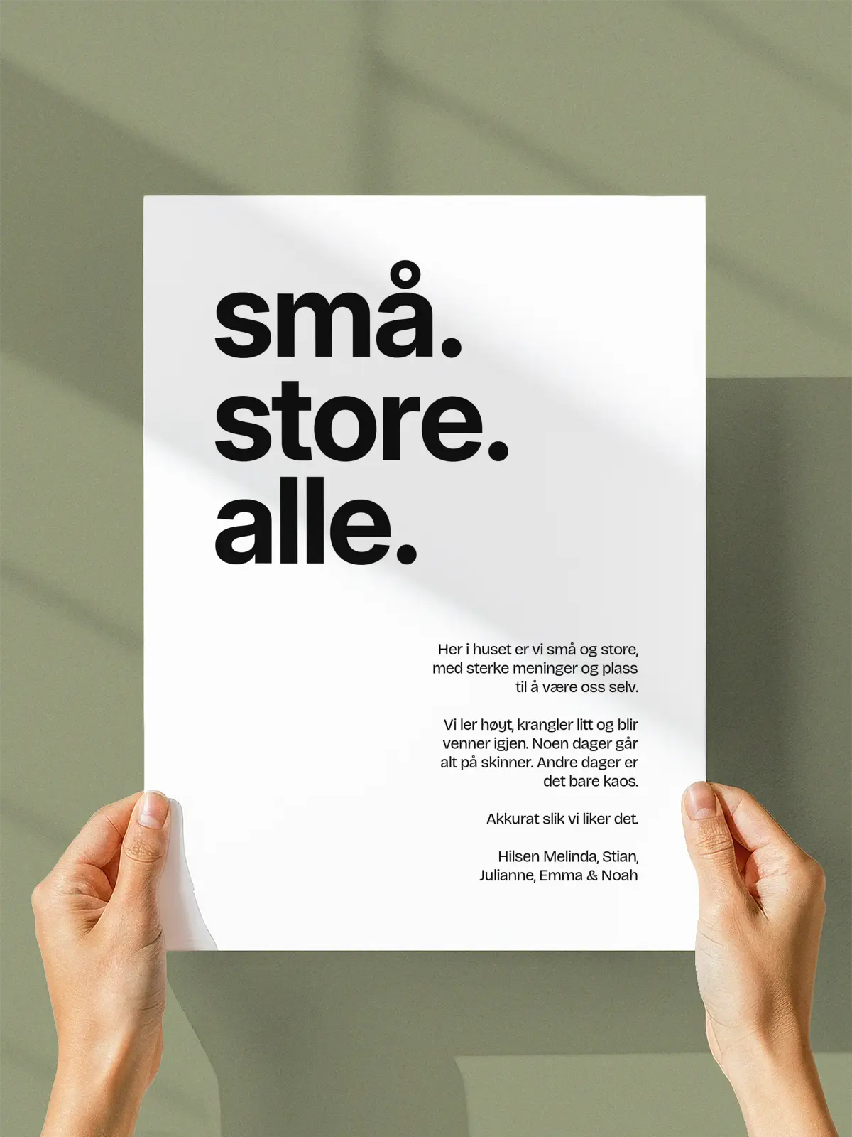 Små. Store. Alle.